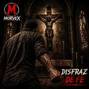 Disfraz de fe.