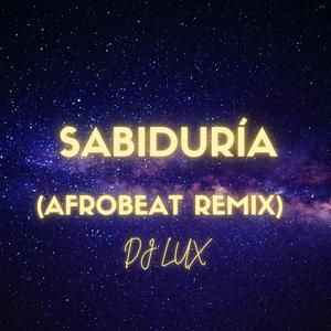 Sabiduría (Afrobeat Remix)