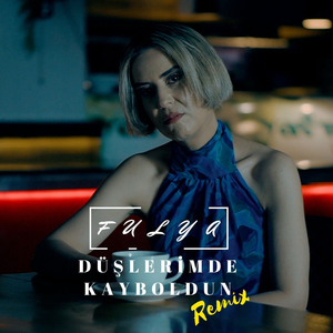 Düşlerimde Kayboldun (Remix)