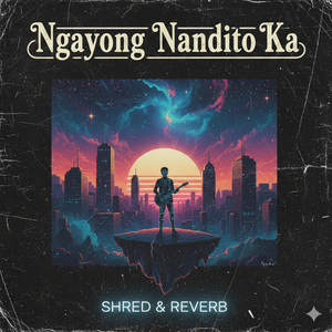 Ngayong nandito ka (Cover)