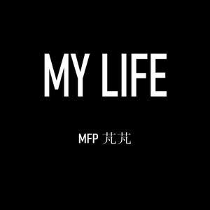 My Life