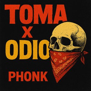 Toma X Odio Phonk (Slowed)