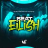 DJ Victor SC - Beat Eilish