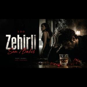 Zehirli Son Bakış