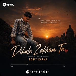 Dihalu Zakham Tu