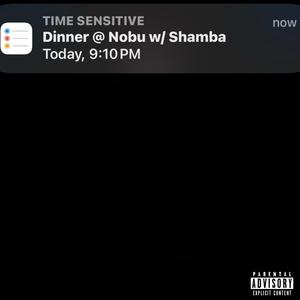 Dinner at Nobu (feat. Shamba)