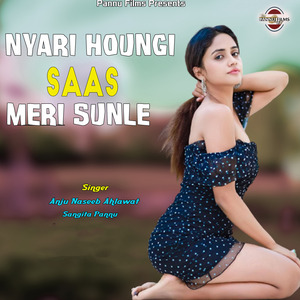 Nyari Houngi Saas Meri Sunle