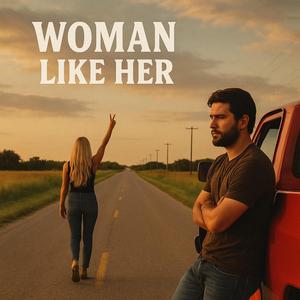 Woman Like Her