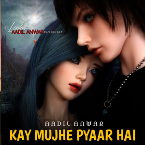 Kiya Mujhi piyaar hai