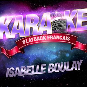 T'es Pas Mon Fils — Karaoké Avec Chant Témoin — Rendu Célèbre Par Isabelle Boulay