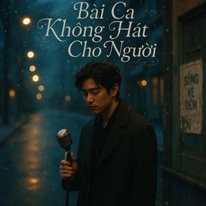 Bài ca không hát cho người (feat. Jack ie Chan)