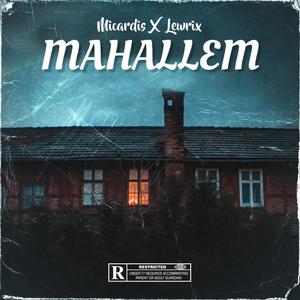 Mahallem (feat. Lewrix) (Semocan Remix)