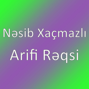 Arifi Rəqsi