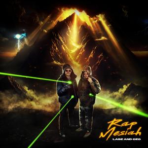 Rap Mesiah (feat. Lase)