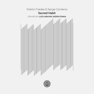 Sacred Habit (Luca Abayan Remix)