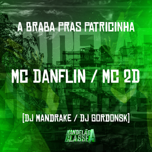 As Braba Pras Patricinhas