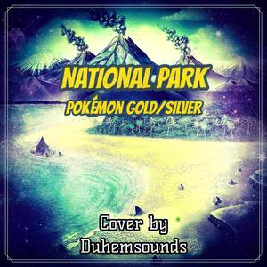 National Park (From "Pokémon Gold/Silver") (Cover)
