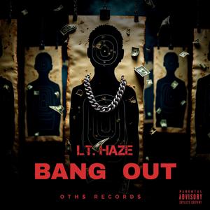 BANG OUT