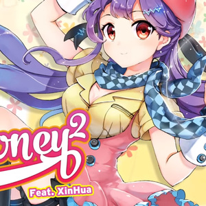 Honey²(心華中文原創曲)