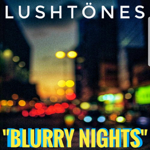 Blurry Nights