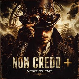 Non Credo +
