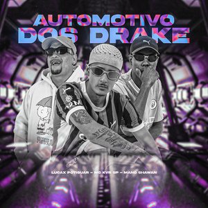 Automotivo dos Drake