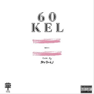 Step Back (feat. 60 Kel)