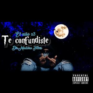 TE CONFUNDISTE