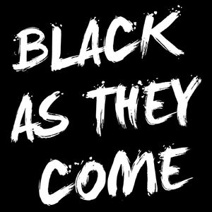 Black as They Come (feat. Felicia Loud)