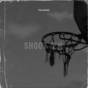 Shoot 'Em