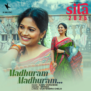 Madhuram Madhuram (From "Sita 2025")