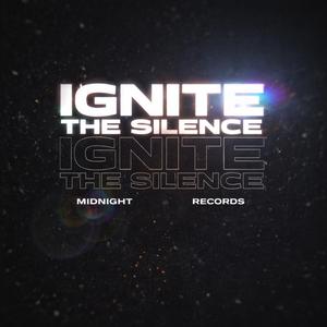 Ignite The Silence