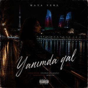 Yanımda qal