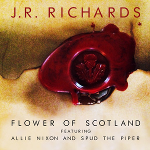 Flower of Scotland (feat. Spud the Piper & Allie Nixon)