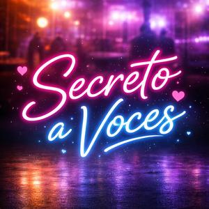 Secreto a voces
