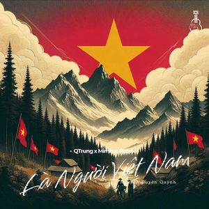 Là Người Việt Nam (QTrung x Mimilee Remix)