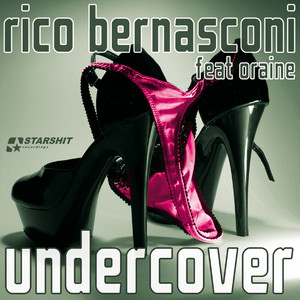 Undercover (Walker & Daniels Rmx Edit)
