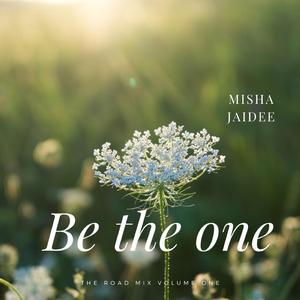 Be The One