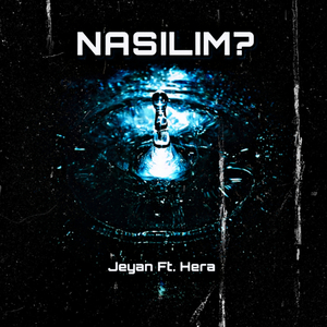 Nasılım? (feat. Hera)