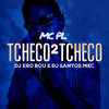 Dj Ero Bou - Tcheco Tcheco 2 - Manda Pras Universitária