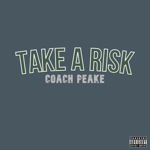 Take A Risk