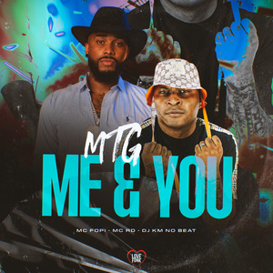 Mtg: Me & You