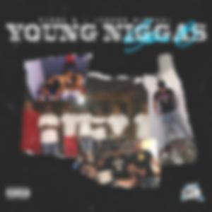 Young Niggas
