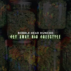 Fly Away Kid Freestyle