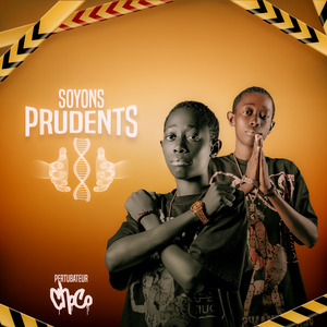 Soyons Prudents