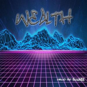 Wealth (Instrumental) (Instrumental)
