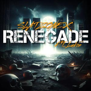 Renegade (feat. LuVon)