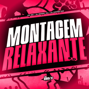 Montagem Relaxante 3.0