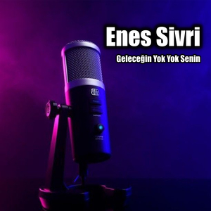 Geleceğin Yok Yok Senin