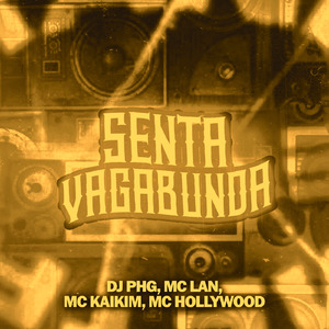 Senta Vagabunda (Remix)